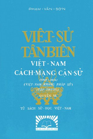 Việt Sử Tân Biên 6