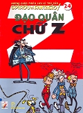 Spirou và Fantasio 24 - Đạo Quân Chữ Z