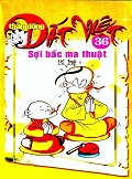 Thần Đồng Đất Việt 36 - Sợi bấc ma thuậ­t