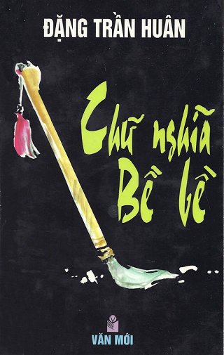 Chữ Nghĩa Bề Bề Chữ Nghĩa Bề Bề