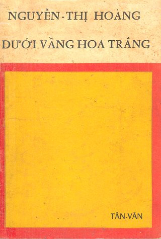 Dưới Vầng Hoa Trắng