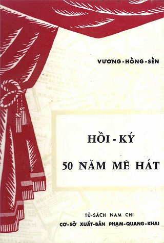 Hồi Ký 50 Năm Mê Hát