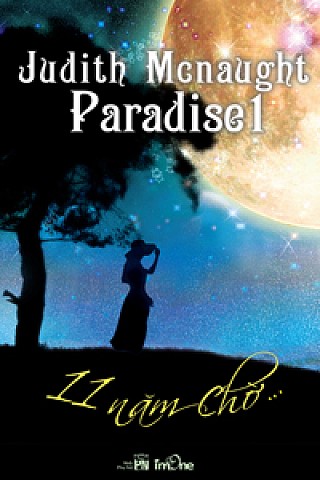 Paradise 1: Mười Một Năm Chờ