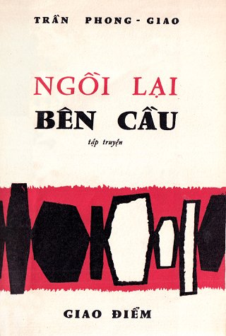 Ngồi Lại Bên Cầu Ngồi Lại Bên Cầu