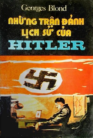 Những Trậ­n Đánh Lịch Sử Của Hitler