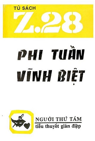 Z.28 Phi Tuần Vĩnh Biệt 