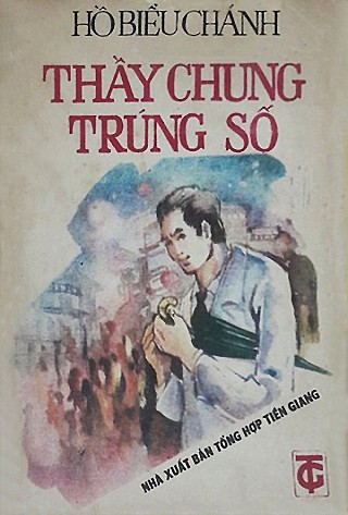 Thầy Chung Trúng Số