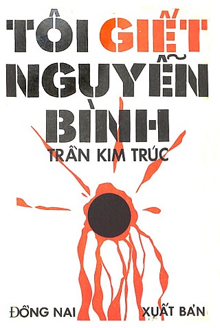 Tôi Giết Nguyễn Bình