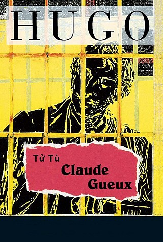 Tử­ Tù Claude Gueux