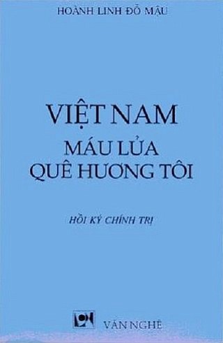 Việt Nam Máu Lửa Quê Hương Tôi