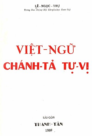 Việt Ngữ Chánh Tả Tự Vị