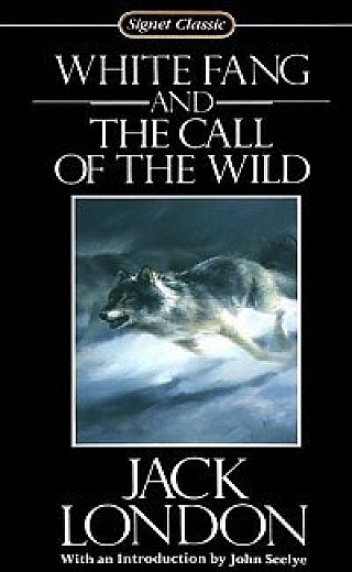 White Fang And The Call Of The Wild