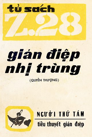 Z.28 Gián Điệp Nhị Trùng Z.28 Gián Điệp Nhị Trùng