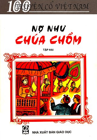 100 Truyện Cổ Việt Nam - Tậ­p 2