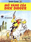 Lucky Luke 29 - Mỏ Vàng Của Dick Digger