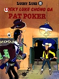 Lucky Luke 49 - Lucky Luke Chống Gã Pat Poker