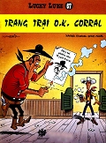 Lucky Luke 67 - Trang Trại O.K. Corral