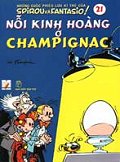 Spirou và Fantasio 21 - Nỗi Kinh Hoàng Ở Champignac