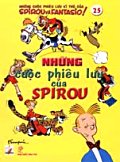 Spirou và Fantasio 25 - Những Cuộc Phiêu Lưu Của Spirou