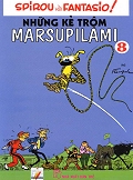 Spirou và Fantasio 8 - Những Kẻ Trộm Marsupilami 2