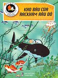 Tintin 12 - Kho Báu Của Rackham Râu Đỏ