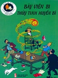 Tintin 13 - Bảy Viên Bi Thủy Tinh Huyền Bí