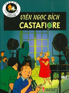 Tintin 21 - Viên Ngọc Bích Castafiore